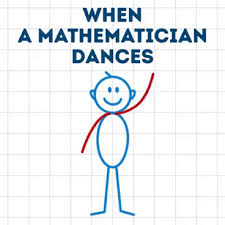 When Mathematicians Dance When Mathematicians Dance